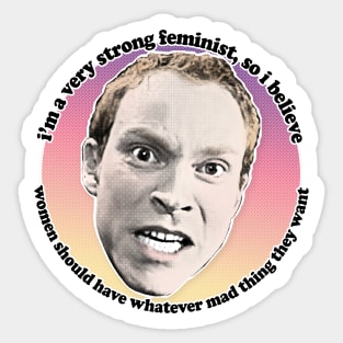 Jez Peep Show Classic Feminism Quote Sticker